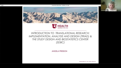 Thumbnail for Introduction to translational research: Implementation, analysis &amp; design (TRIAD) &amp; the study design &amp; biostatistics center (SDBC)