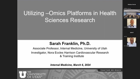 Thumbnail for March 6th, 2024 Utilizing -omics Platforms in Health Science Research by  Sarah Franklin, PhD 