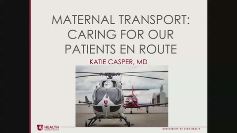 Thumbnail for entry Maternal transport: Caring for our patients en route