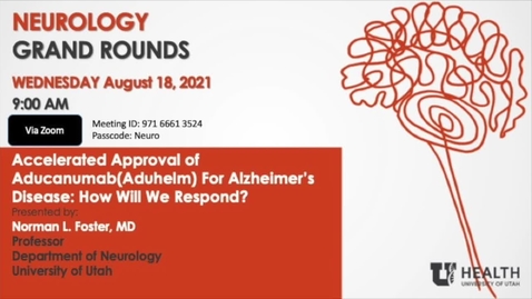 Thumbnail for entry Accelerated Approval of Aducanumab(Aduhelm) For Alzheimer's Disease: How Will We Respond?