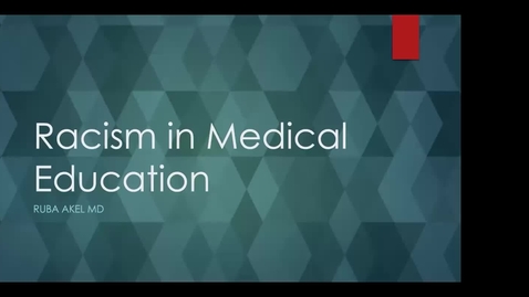 Thumbnail for Racism in medical education