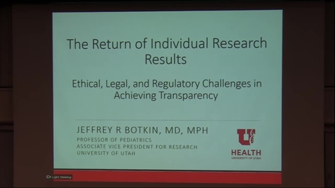 Thumbnail for entry The return of individual research results: Ethical, legal &amp; regulatory challenges in achieving transparency