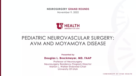 Thumbnail for Pediatric Neurovascular Surgery: AVM and Moyamoya Disease
