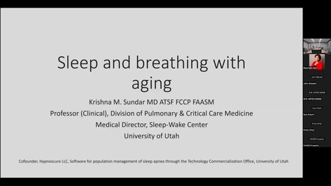 Thumbnail for entry 02.06.2024 &quot;Sleep and Breathing With Aging&quot; presented by Krishna M. Sundar, MD, ATSF, FCCP, FAASM