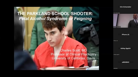 Thumbnail for &quot;The Parkland School Shooter: Fetal Alcohol Syndrome or Feigning?&quot; presented by Charles Scott, MD (03/06/24)