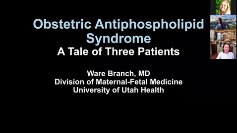 Thumbnail for Obstetric antiphospholipid syndrome: A tale of 3 patients 
