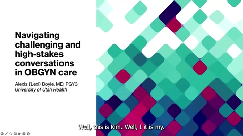 Thumbnail for Navigating challenging &amp; high-stakes conversations in OBGYN care