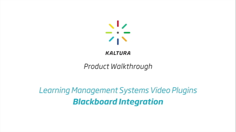 Thumbnail for Kaltura LMS Video Plugin: Blackboard Integration