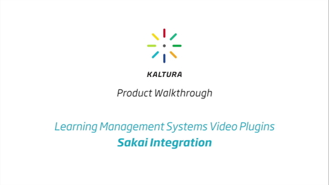 Thumbnail for entry Kaltura LMS Video Plugin: Sakai Integration