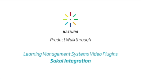 Thumbnail for Kaltura LMS Video Plugin: Sakai Integration