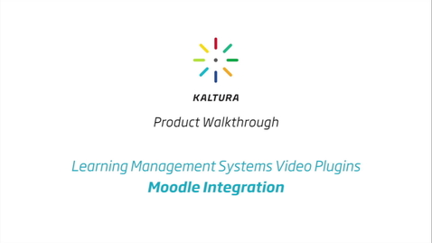 Thumbnail for Kaltura LMS Video Plugin: Moodle Integration
