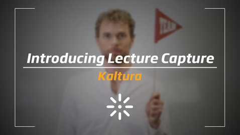 Thumbnail for entry Introducing Lecture Capture