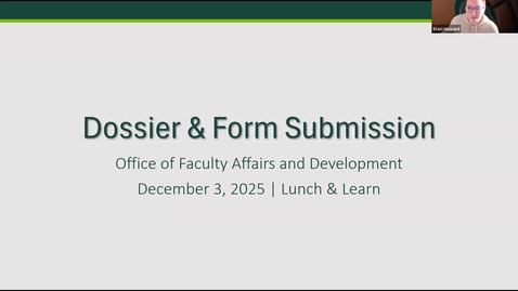 Thumbnail for December 2025 Lunch &amp; Learn | RPT Dossier Submission