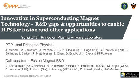 Thumbnail for Nuclear Science Seminar - Yuhu Zhai