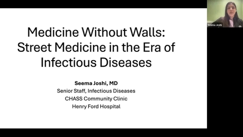 Thumbnail for Medicine Without Walls: Street Medicine in the Era of Infectious Diseases - February 10, 2026