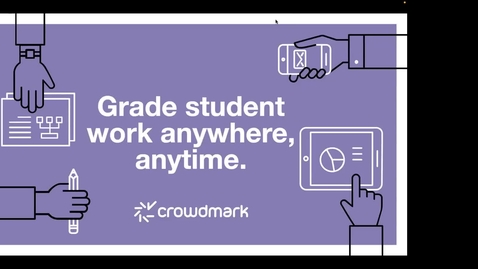 Thumbnail for Crowdmark:  How to Grade Faster with Richer Feedback using Crowdmark (06.06.23)