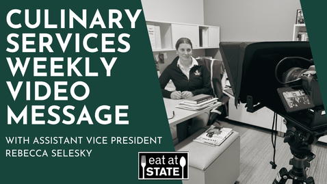 Thumbnail for Culinary Services Weekly Message 4.24.26