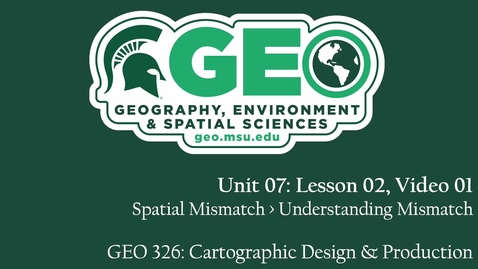 Thumbnail for GEO 326, Video Lecture: Unit 07, Lesson 02, Video 01