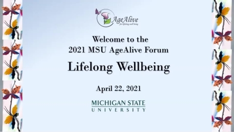 Thumbnail for 2121 MSU AgeAlive Annual Forum Legacy Lecture:  Dr. William G. Anderson, D.O., FACOS