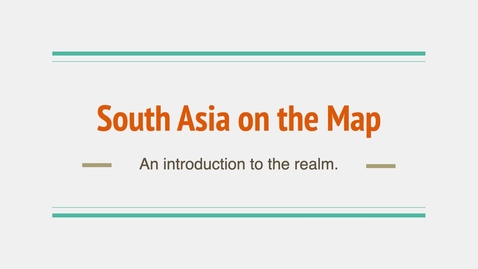 Thumbnail for GEO204: South Asia on the Map