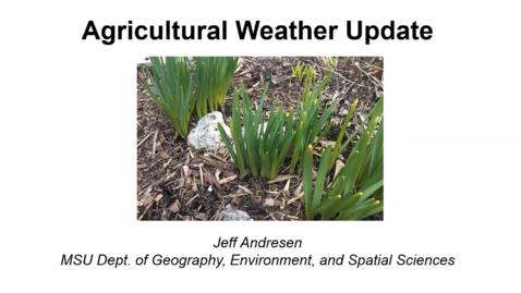 Thumbnail for Agricultural Weather Update - April 4, 2023