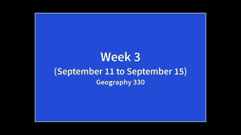 Thumbnail for GEO330: Week 3