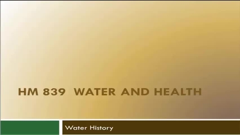 Thumbnail for HM839WaterHistoryPart2