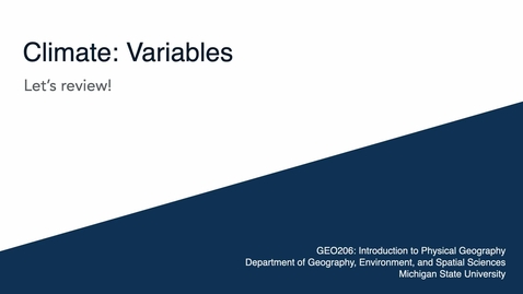 Thumbnail for GEO206: Let's Review: Climate Variables