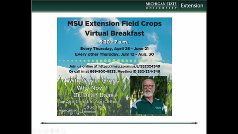 Thumbnail for Virtual Breakfast 8-9-18: Dean Baas, Why Cover Crops? Why Now?
