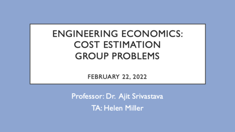 Thumbnail for Feb22_Cost Estimation Group Problems