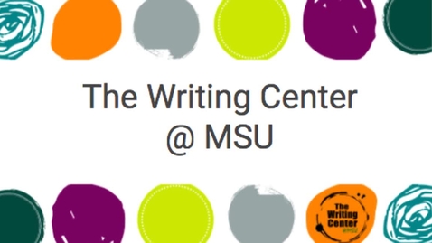 Thumbnail for 20FS_Introduction to Writing Center_Short Video