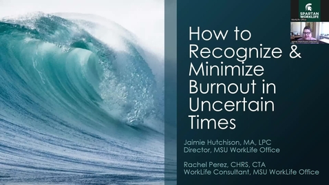 Thumbnail for How to Recognize and Minimize Burnout in Uncertain Times