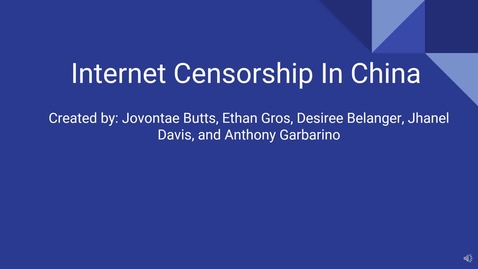 Thumbnail for ISS330B - Section 3 - Internet Censorship In China