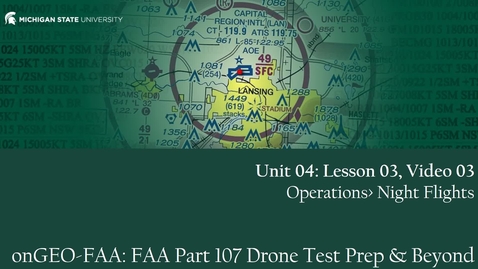 Thumbnail for FAA Video Lecture: Unit 04, Lesson 03, Video 03