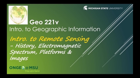 Thumbnail for Geo 221v: Introduction to Remote Sensing
