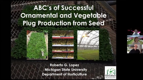 Thumbnail for ABC's of Successful Ornamental and Vegetable Plug Production from Seed