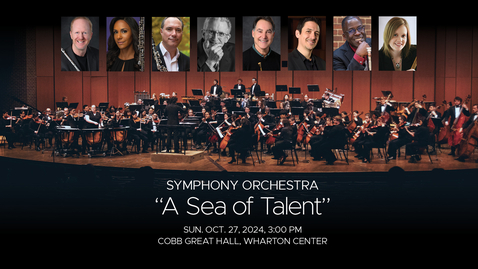 Thumbnail for Symphony Orchestra:  “A Sea of Talent” | October 27, 2024, 3:00 PM