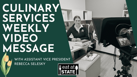 Thumbnail for Culinary Services Weekly Message 3.20.26