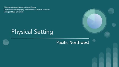 Thumbnail for GEO330: Physical Setting: Pacific Northwest