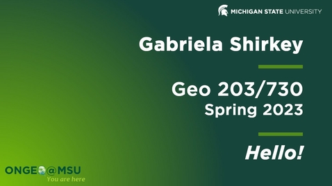 Thumbnail for GEO203: Introduction to your instructor, SS2023 (Gabriela Shirkey)