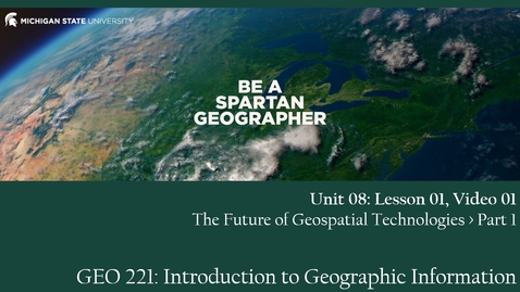 Thumbnail for GEO 221, Video Lecture: Unit 08, Lesson 01, Video 01