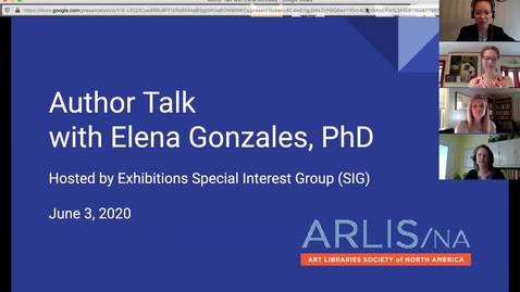 Thumbnail for Exhibitions Special Interest Group: Virtual Author Talk with Elena Gonzales, PhD
