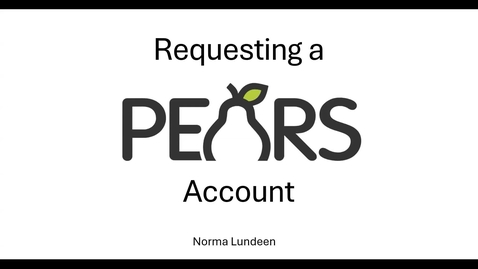 Thumbnail for How to request a PEARS Account