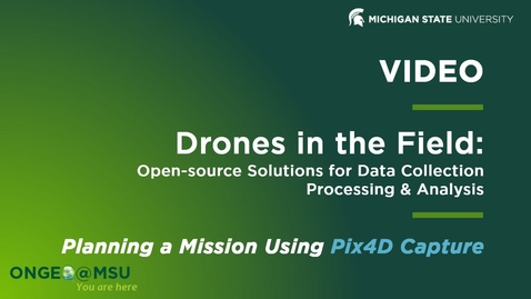 Thumbnail for onGEO-DITF:  Planning a Mission Using Pix4D Capture