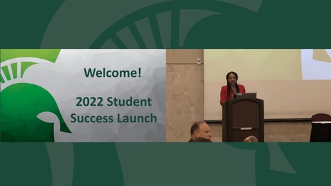 Thumbnail for Student Success Launch Welcome