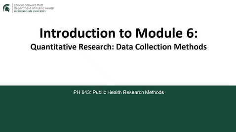 Thumbnail for PH 843 Introduction to Module 6