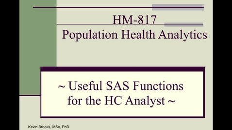 Thumbnail for HM817 Useful-SAS-Functions-for-the-HC-Analyst