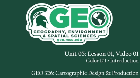 Thumbnail for GEO 326, Video Lecture: Unit 05, Lesson 01, Video 01