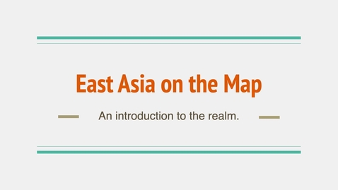 Thumbnail for GEO204: East Asia on the Map