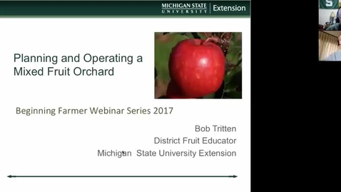 Thumbnail for Planning and operating a mixed fruit orchard  April 24 2017